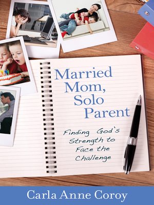cover image of Married Mom, Solo Parent
